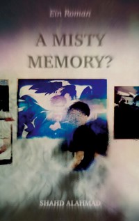 A Misty Memory? - Shahd Alahmad - ebook