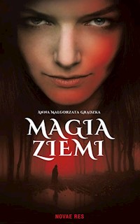 Magia ziemi - Grądzka Anna Małgorzata - książka