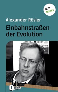 Einbahnstraßen der Evolution - Alexander Rösler - ebook
