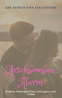 Arschbombenalarm - Lisa Sturm - ebook
