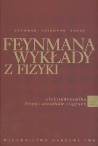 Feynmana wykłady z fizyki 2 Część 2 - Feynman Richard P., Leighton Robert B., Sands Matthew - książka