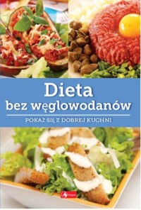 Dieta bez węglowodanów - Iwona Czarkowska - książka