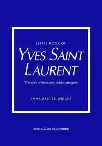Little Book of Yves Saint Laurent - Baxter-Wright Emma - książka