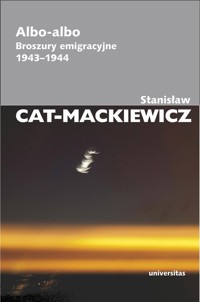 Albo-albo - Stanisław Cat-Mackiewicz - książka