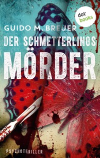Der Schmetterlingsmörder - Guido M. Breuer - ebook