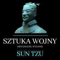 Sztuka wojny. Oryginalne wydanie - Tzu Sun - ebook + audiobook