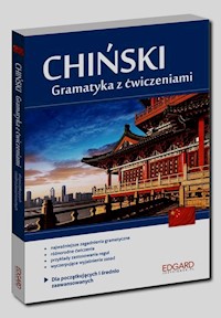 Chiński Gramatyka z ćwiczeniami Dla początkujących i średnio zaawansowanych - Kocyba Katarzyna, Kuziów Dorota - książka