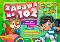 Zabawa na 102 - nauka przez zabawę - Dorota Frątczak - książka