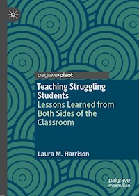 Teaching Struggling Students - Laura M. Harrison - ebook