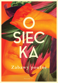Zabawy poufne - Agnieszka Osiecka - ebook + książka