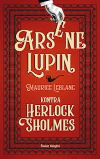 Arsene Lupin kontra Herlock Sholmes - Leblanc Maurice - ebook + audiobook
