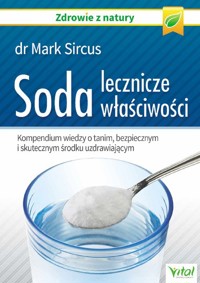 Soda - lecznicze właściwości. - Mark Sircus - książka