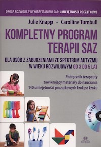 Kompletny program terapii SAZ + CD - Knapp Julie, Turnbull Carolline - książka