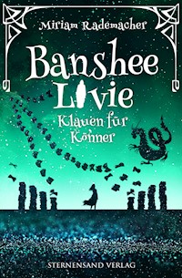 Banshee Livie (Band 5): Klauen für Könner - Miriam Rademacher - ebook