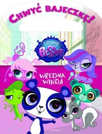 Littlest Pet Shop Wredna winda Chwyć bajeczkę! -  - książka