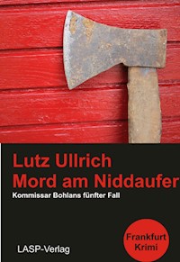 Mord am Niddaufer - Lutz Ullrich - ebook
