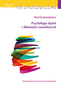 Psychologia dążeń i skłonności zawodowych - Jarosiewicz Henryk - książka