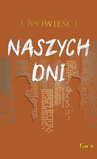 Opowieści naszych dni - null null - książka