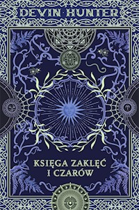 Księga zaklęć i czarów - Hunter Devin - ebook + książka