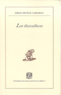 Los tlaxcaltecas - Diego Muñoz Camargo - ebook