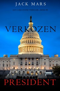 Verkozen President (Een Luke Stone Thriller—Boek #5) - Jack Mars - ebook
