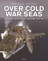 Over Cold War Seas - Napier Michael - książka