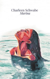 Marina - Charleen Schwabe - ebook