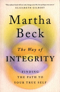 The Way of Integrity - Beck Martha - książka