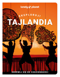 Tajlandia. Eksploruj! - zbiorowa praca - książka