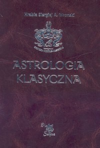 Astrologia klasyczna Tom 2 - Wronski Siergiej A. - książka
