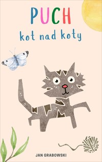 Puch, kot nad koty - Jan Grabowski - ebook + audiobook