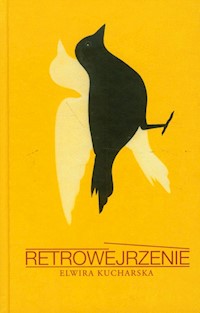 Retrowejrzenie - Kucharska Elwira - książka