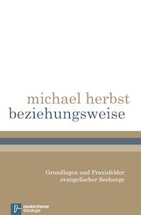 beziehungsweise - Michael Herbst - ebook
