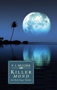 Killer Mond - P. J. Mulder - ebook