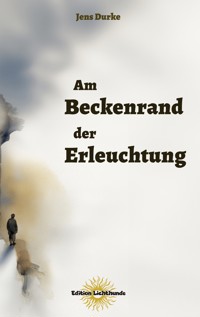Am Beckenrand der Erleuchtung - Jens Durke - ebook