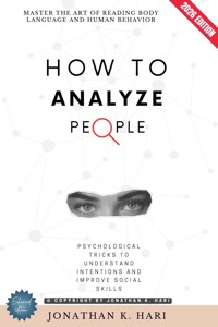 How to Analyze People: - Jonathan K. Hari - ebook