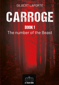 Carroge - Book 1 - Laporte Gilbert - ebook