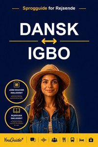 The Language Guide for Travelers - Danish to Igbo - YouGuide - ebook