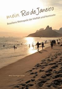 Mein Rio de Janeiro - Nina Deyringer Xavier - ebook