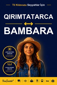 The Language Guide for Travelers - Crimean Tatar to Bambara - YouGuide - ebook