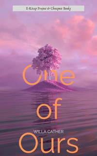 One of Ours - Willa Cather - ebook