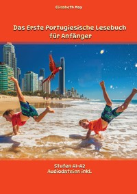 Das Erste Portugiesische Lesebuch für Anfänger - Elisabeth May - ebook