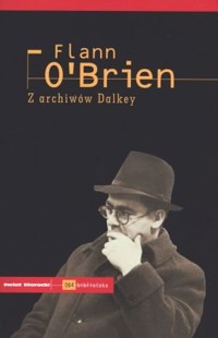 Z archiwów Dalkey - Flann O’Brien - książka