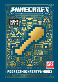 Minecraft. Podręcznik kreatywności - Thomas McBrien - książka