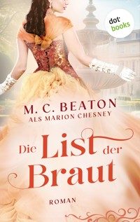 Die List der Braut - Marion Chesney - ebook