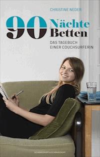 90 Nächte, 90 Betten - Christine Neder - ebook