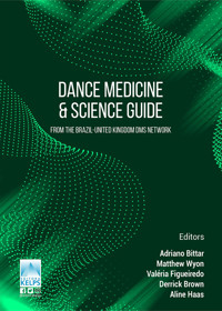 Dance Medicine & Science Guide - Adriano Bittar - ebook