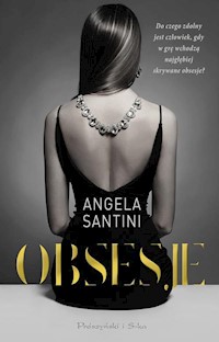 Obsesje - Santini Angela - ebook + audiobook + książka