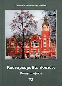 Rzeczpospolita domów 4 Domy miejskie -  - książka