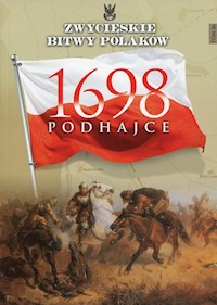 Zwycięskie Bitwy Polaków Podhajce 1698 -  - książka